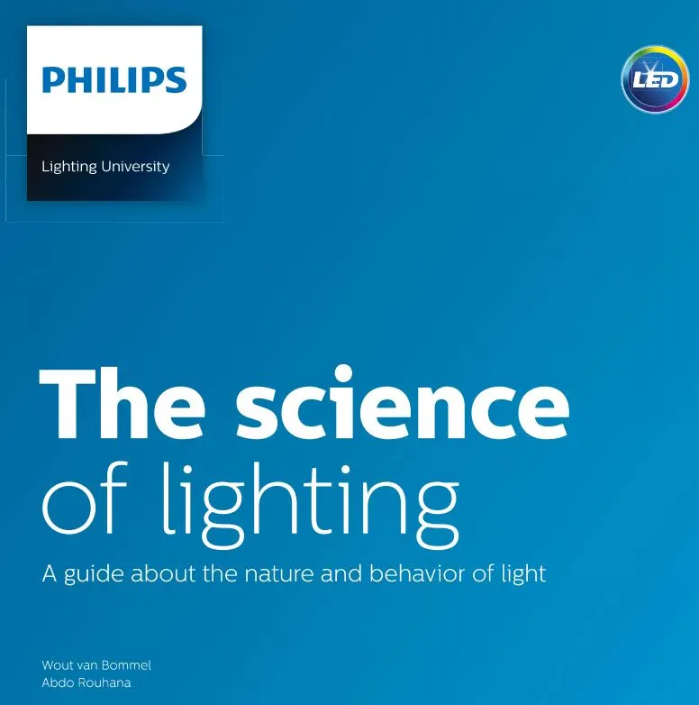 The Science of Lighting By Philips